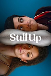 Still Up Cover, Still Up Poster