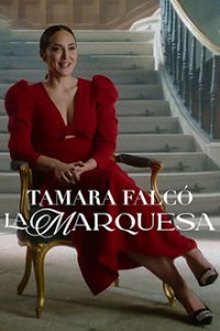 Tamara Falcó: La marquesa Cover, Online, Poster