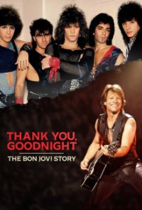 Thank You, Goodnight: The Bon Jovi Story Cover, Poster, Blu-ray,  Bild