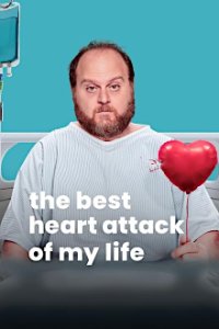 Poster, The Best Heart Attack of My Life Serien Cover