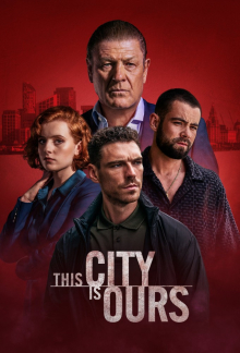 Cover This City Is Ours SerienStream This City Is Ours, Cover, HD, Serien Stream, ganze Folge