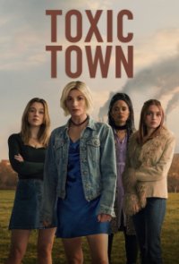 Toxic Town Cover, Stream, TV-Serie Toxic Town