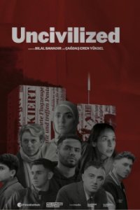 Uncivilized Cover, Poster, Uncivilized