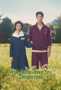 Poster, When Life Gives You Tangerines Serien Cover