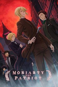 Yuukoku no Moriarty Cover, Stream, TV-Serie Yuukoku no Moriarty