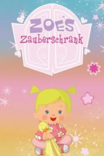 Cover Zoes Zauberschrank, Poster Zoes Zauberschrank